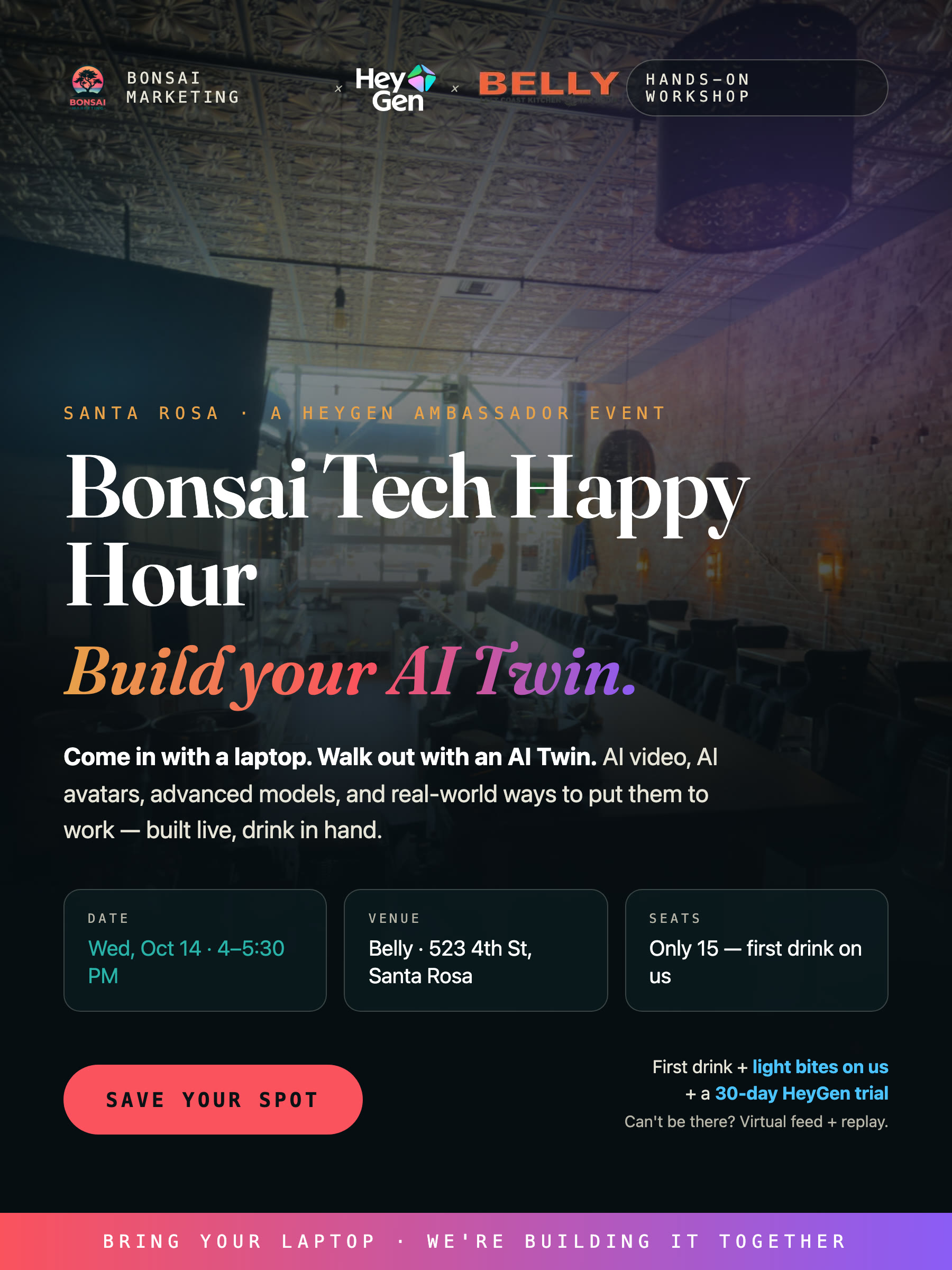 Bonsai Tech Happy Hour: Build Your AI Twin — event flyer for the Bonsai Marketing × HeyGen workshop at Belly, Santa Rosa